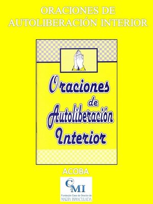 cover image of Oraciones de Autoliberación Interior